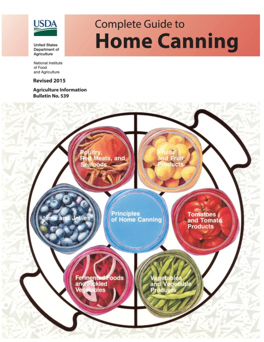 Complete Guide to Home Canning (Color)