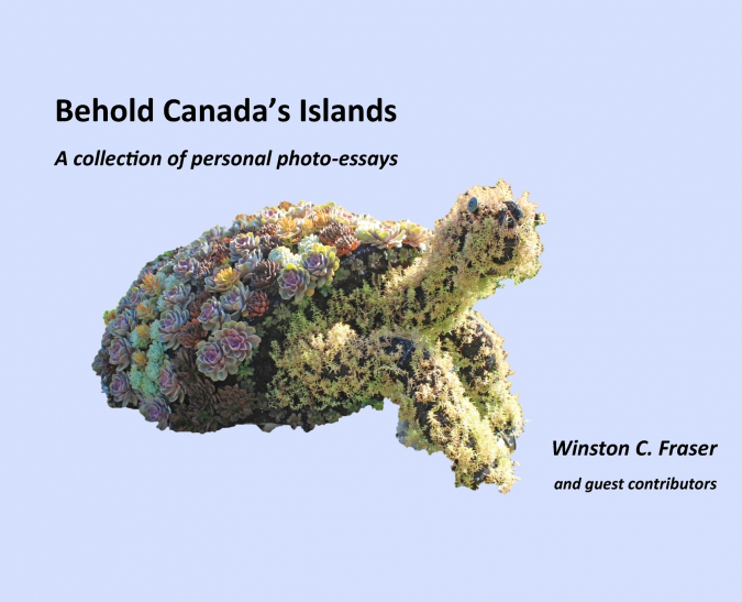 Behold Canada’s Islands - a collection of personal photo-essays