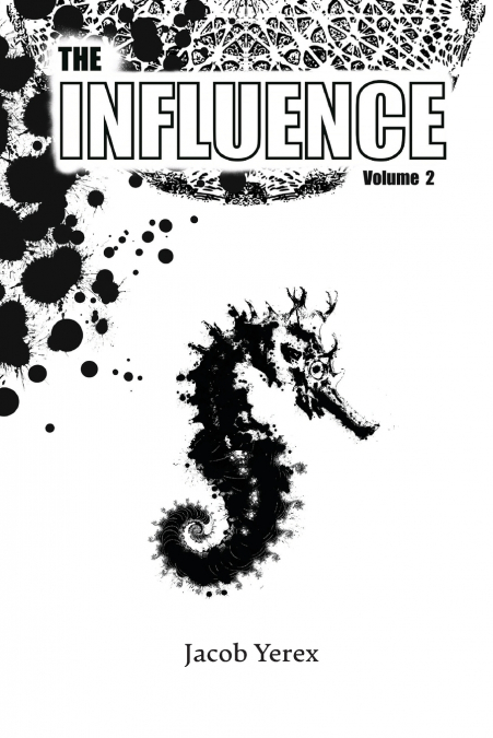 The Influence