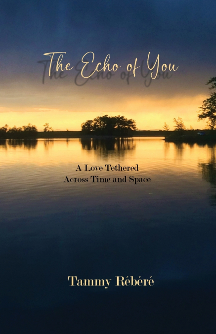 The Echo of You