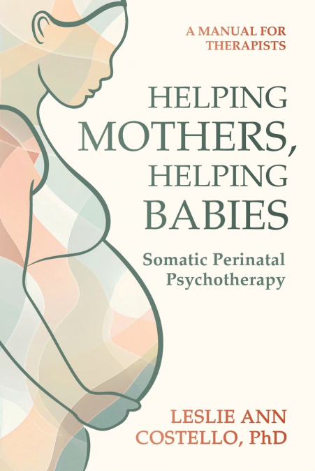 Helping Mothers, Helping Babies