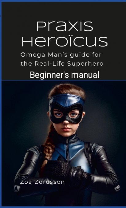 Praxis Heroïcus