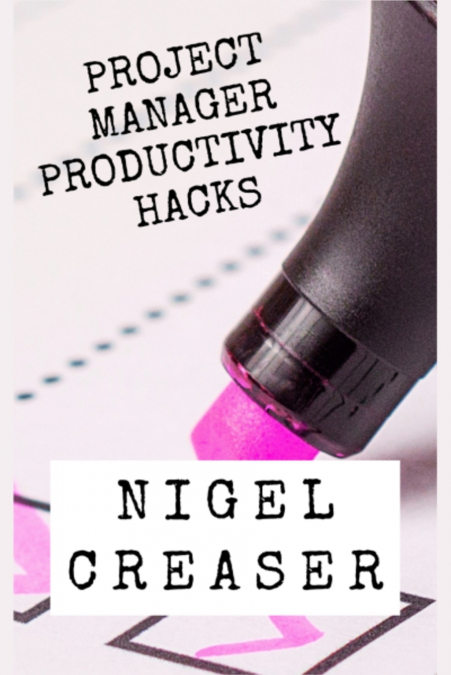 Project Manager Productivity Hacks