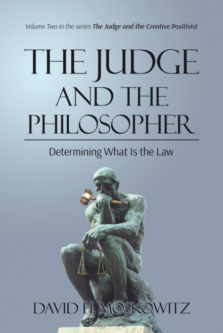 The Judge and the Philosopher