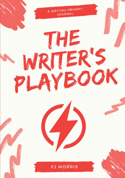 The Writer’s Playbook