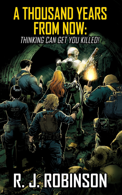 A Thousand Years From Now