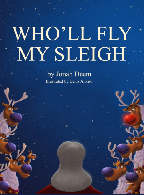 Who’ll Fly My Sleigh