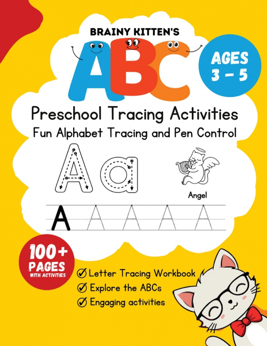 Brainy Kitten’s ABC Preschool Trace Book Ages 3-5
