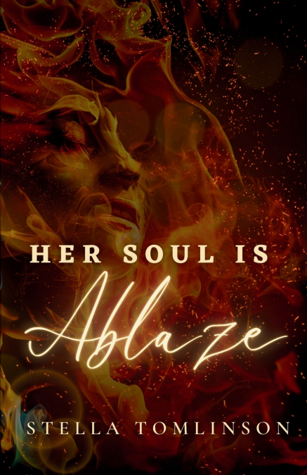 Her Soul Is Ablaze