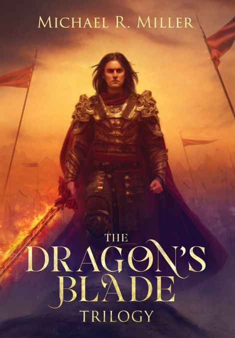 The Dragon’s Blade Trilogy