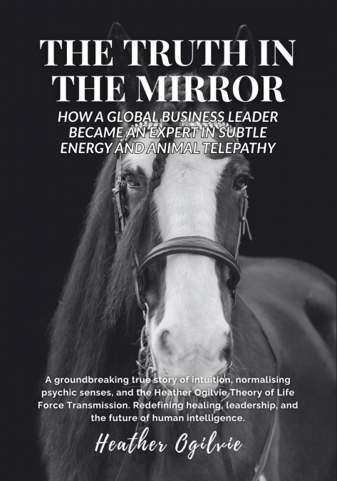 The Truth in the Mirror