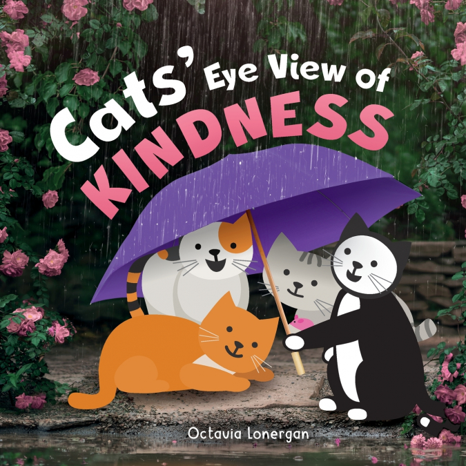 Cats’ Eye View of Kindness
