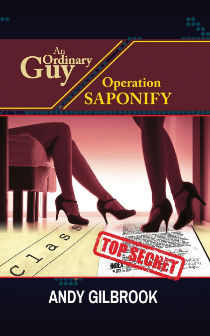 AN ORDINARY GUY OPERATION SAPONIFY