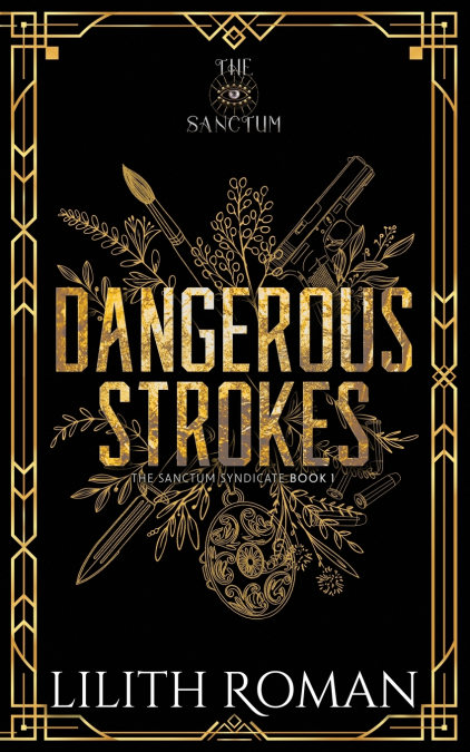 Dangerous Strokes
