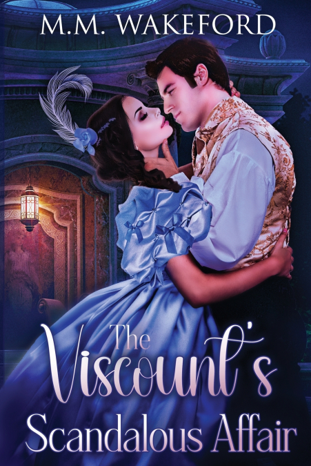 The Viscount’s Scandalous Affair
