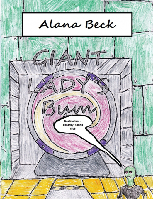 Giant Lady’s Bum
