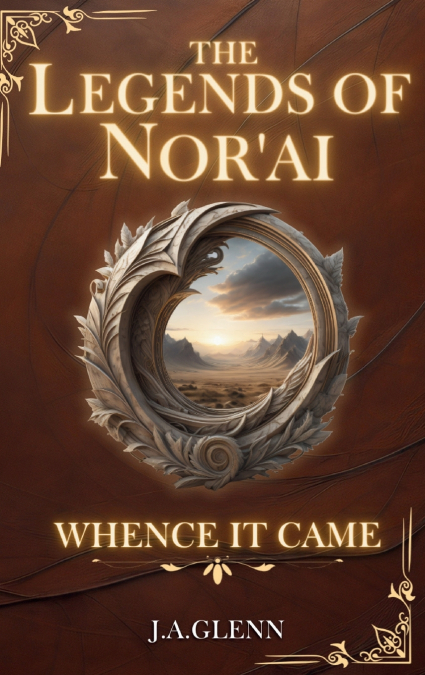 The Legends Of Nor’ai