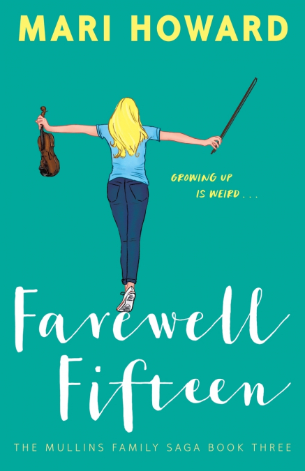 Farewell, Fifteen