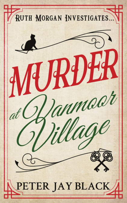 Murder at Vanmoor Village