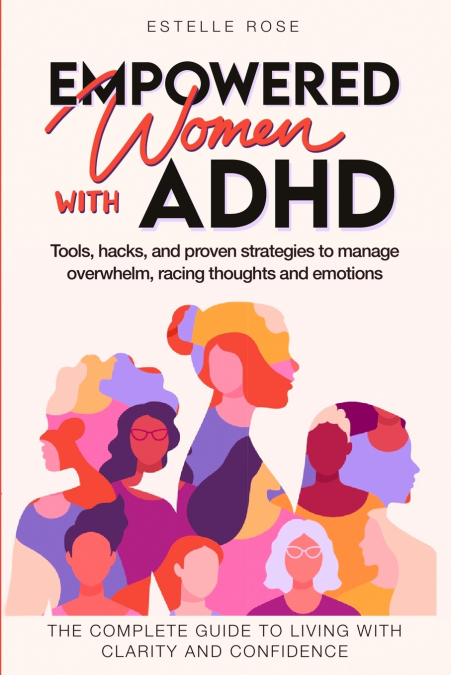 Empowered Women with ADHD