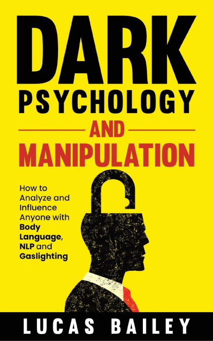 Dark Psychology and Manipulation