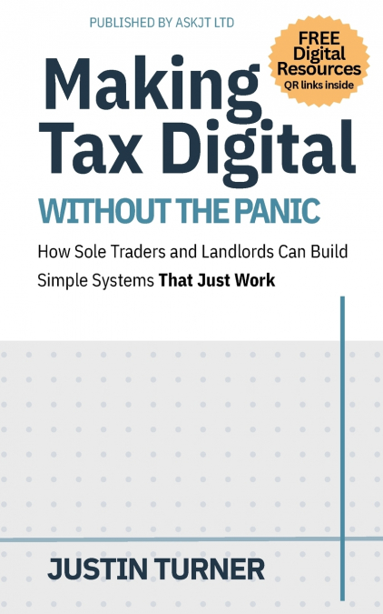 Making Tax Digital Without the Panic