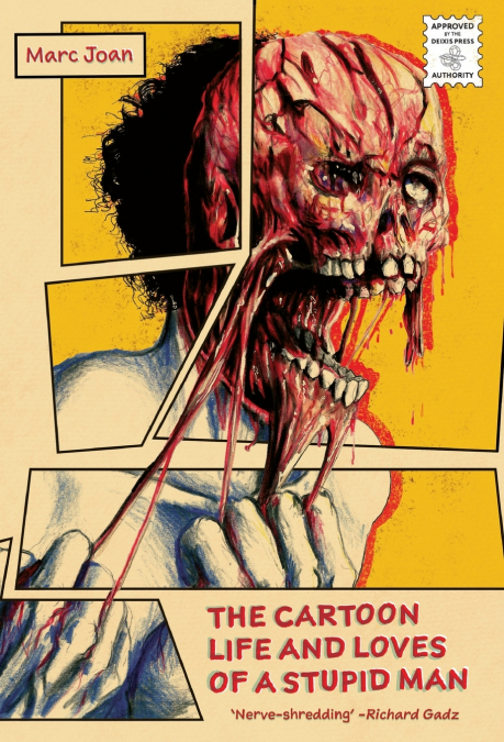 The Cartoon Life and Loves of a Stupid Man