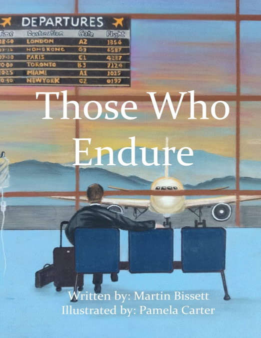 Those Who Endure