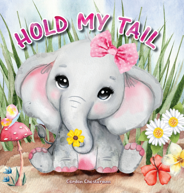 Hold My Tail