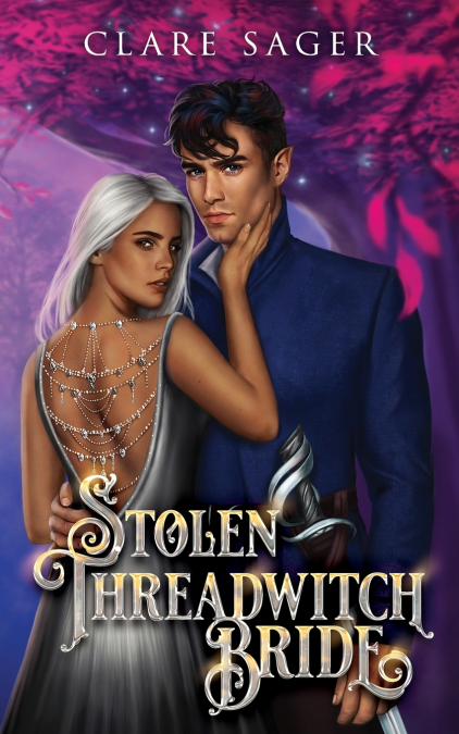 Stolen Threadwitch Bride