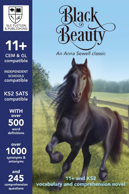 Black Beauty 11+ Vocabulary and Comprehension Guide