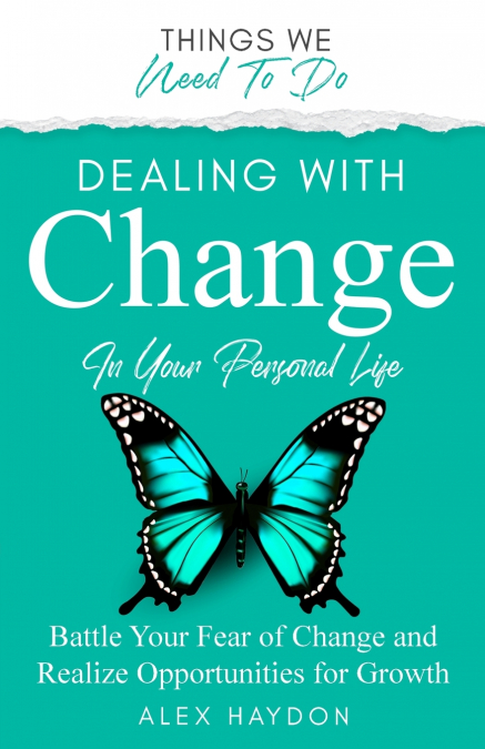 Dealing With Change In Your Personal Life