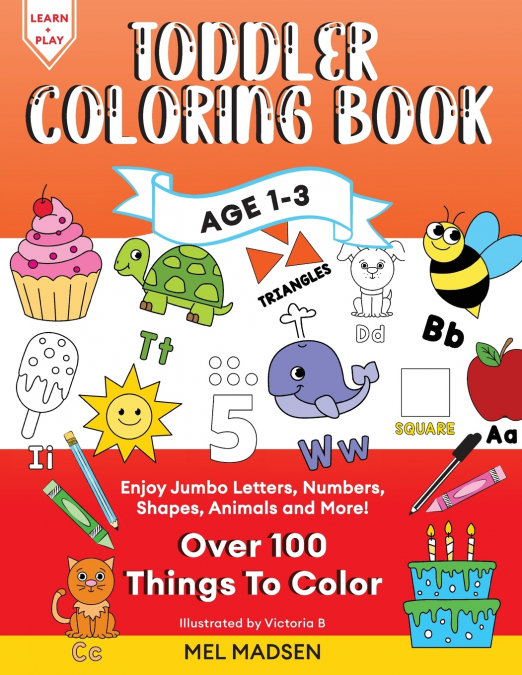 Toddler Coloring Book Age 1-3