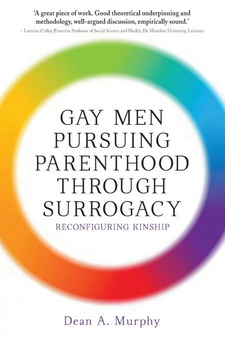Gay Men Pursuing Parenthood through Surrogacy