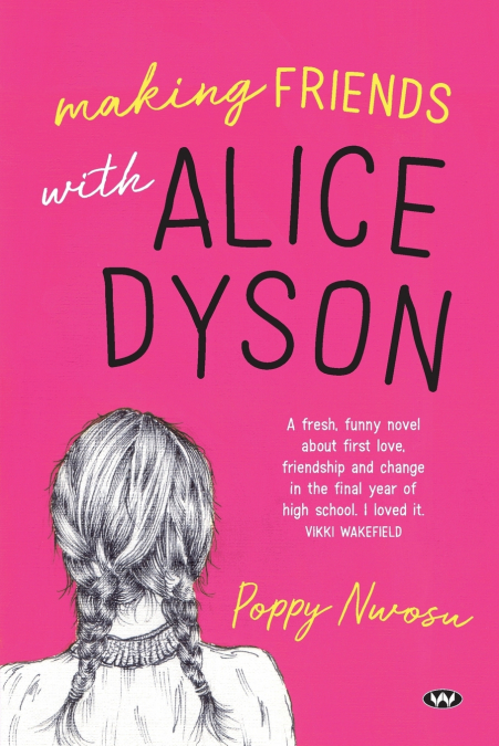 Making Friends with Alice Dyson