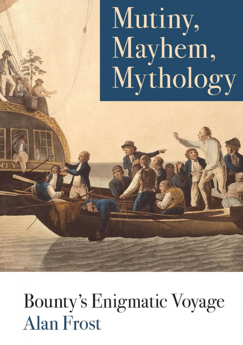 Mutiny, Mayhem, Mythology