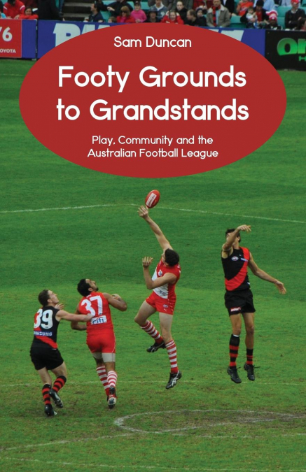 Footy Grounds to Grandstands