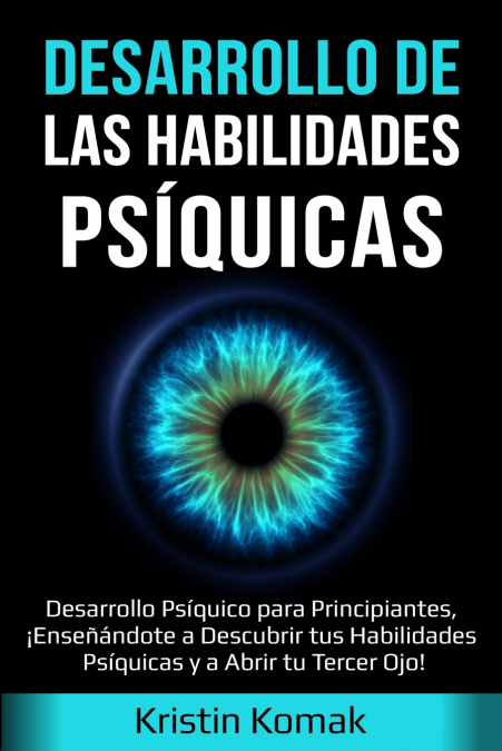 Desarrollo de las Habilidades Psíquicas