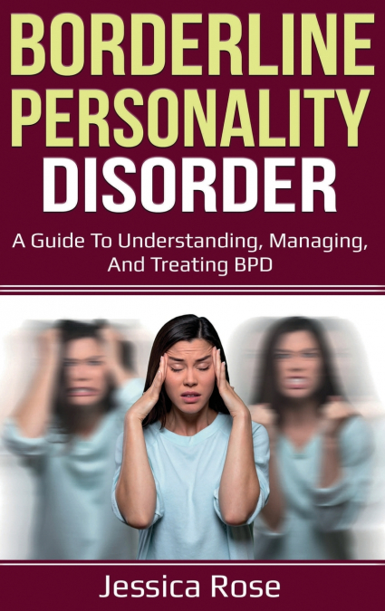 Borderline Personality Disorder