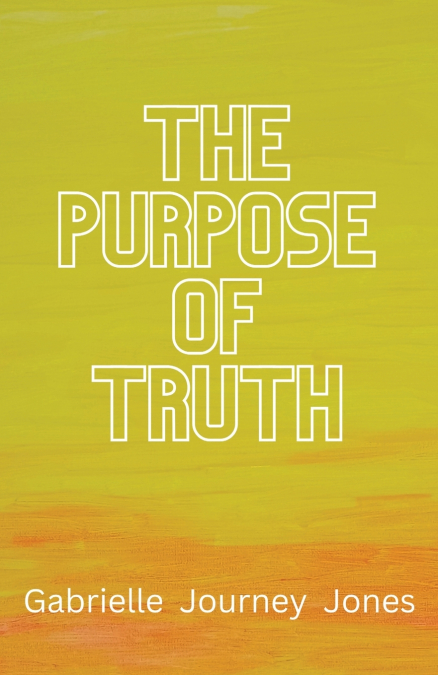 The Purpose of Truth