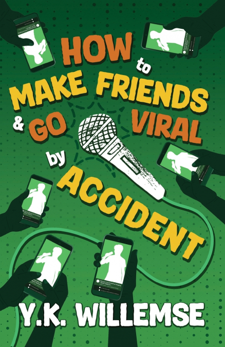 How to Make Friends and Go Viral by Accident