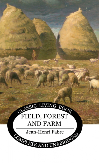 Field, Forest and Farm