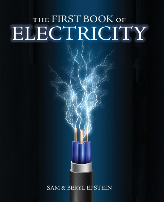 The First Book of Electricity