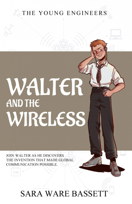Walter and the Wireless