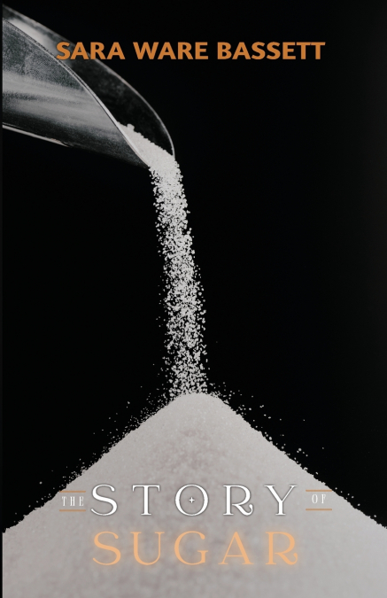 The Story of Sugar