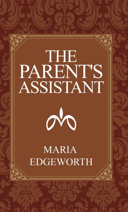 The Parent’s Assistant