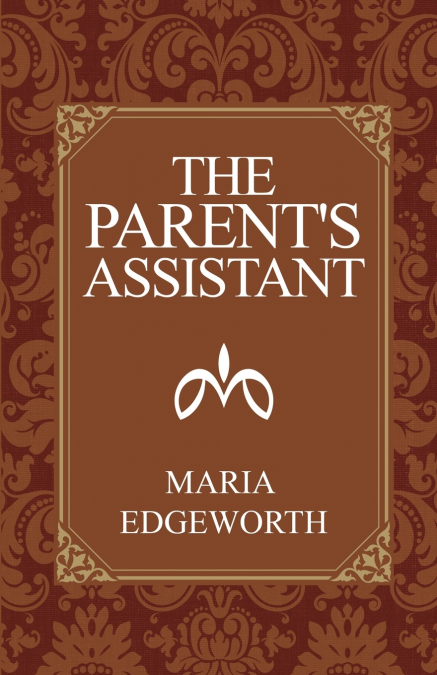 The Parent’s Assistant