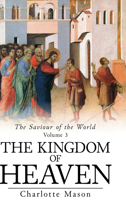 The Kingdom of Heaven