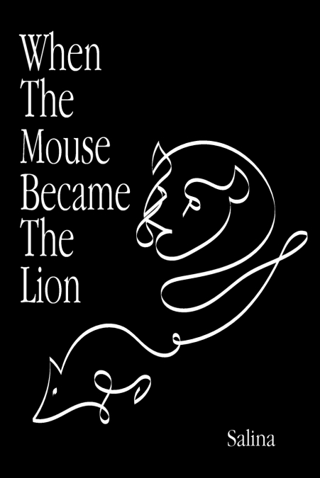 When The Mouse  Became The Lion