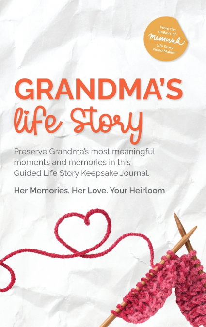Grandma’s Life Story